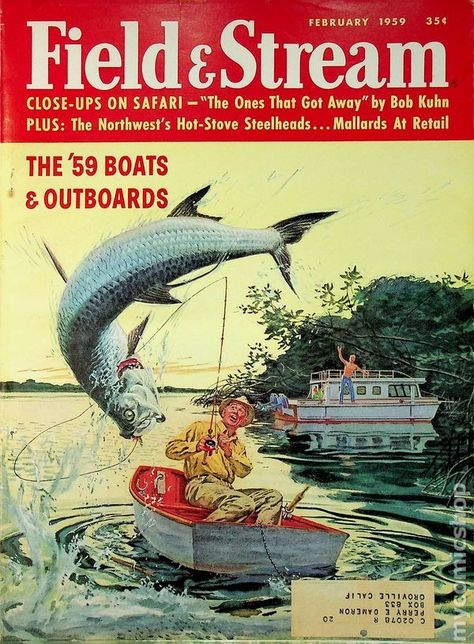 Field and Stream (1895 Field and Stream Publishing Co.) Magazine comic books 1909-1968 Fishing Magazine, Outdoor Magazine, Snow Shoe, Field And Stream, Kayaking Tips, Old Magazine, Camping Inspiration, Fishing Signs, Fishing Decor