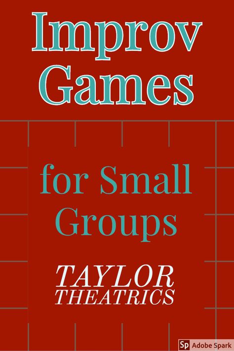 Drama Games For Adults, Improv Ideas Acting, Improv Activities For Kids, Monologue Tips, Acting Games For Kids, Improv Prompts, Improv Theatre, Improv Games For Kids, Games For Small Groups