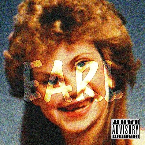 Earl Sweatshirt - Earl Earl Sweatshirt Album, Odd Future Wolf Gang, Cotton Eyed Joe, 90's Hip Hop, Earl Sweatshirt, Wolf Gang, Top Albums, Dope Music, Odd Future