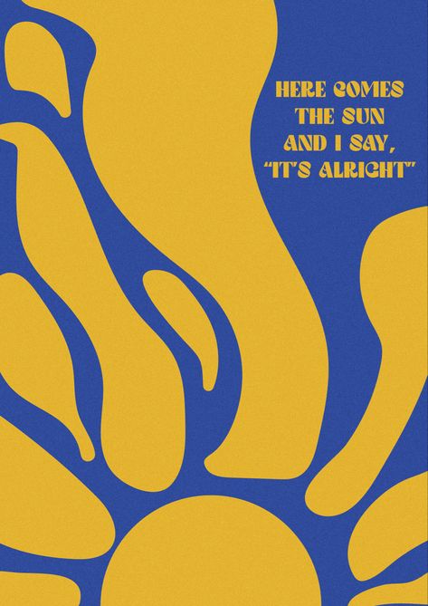 poster, lyric poster, Here Comes The Sun, The Beatles, Retro poster, illustration, sun, daylight Art With Song Lyrics, Posters Illustration Design, Posters Background Design, Here Comes The Sun The Beatles, Here Comes The Sun Wall Art, Here For A Good Time Not A Long Time, Here Comes The Sun Poster, Sun Poster Design, Sun Poster Aesthetic