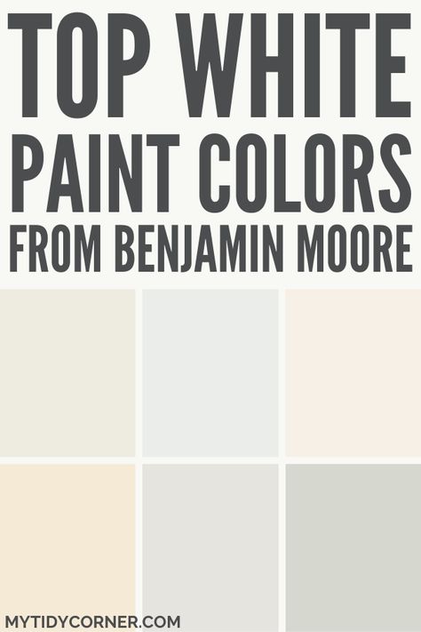 Collage of the trending white paint colors by Benjamin Moore. Eggshell White Walls, White Paint Colors For Walls Benjamin Moore, Benjamin Moore Linen White Walls, Warm White Paint Colors Benjamin Moore, White Bathroom Paint Colors, Best White Paint For Walls, Benjamin Moore White Paint Colors, Popular White Paint Colors, Colors To Brighten A Room