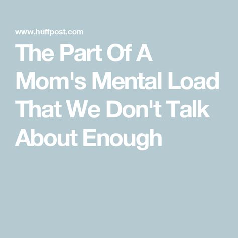 The Part Of A Mom's Mental Load That We Don't Talk About Enough Over Stimulated Mom, Mental Load Of Motherhood, Mom Mental Health, Motherhood Illustration, Mental Load, Marriage And Family Therapist, We Dont Talk, Clinical Psychologist, Moms Club