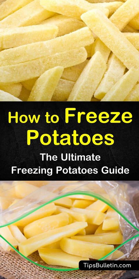 Freeze Potatoes, Freezing Potatoes, Garden Potatoes, Freezing Food Guide, Freezing Vegetables, Freeze Sweet Potatoes, Freezable Meals, Frozen Potatoes, Freezer Meal Prep