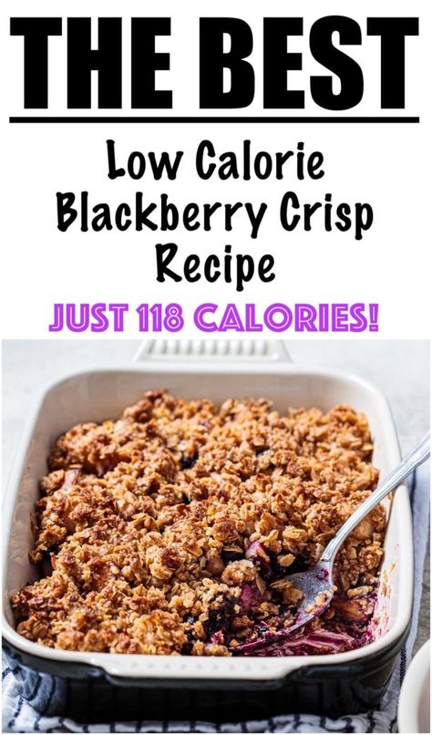 Healthy Blackberry Cobbler Recipe Low Calorie Berry Desserts, Low Carb Blackberry Recipes, Sugar Free Blackberry Cobbler, Healthy Blackberry Cobbler, Vegan Blackberry Cobbler, Blackberry Ideas, Blackberries Recipes, Blackberry Recipe, Low Calorie Dessert Recipes