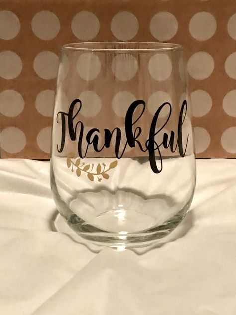 Thanksgiving Wine Glasses, Thanksgiving Glasses, Sayings For Wine Glasses, Thanksgiving Wine Glass, Glasses 2023, Thanksgiving Wine, Diy Wine Glasses, Wine Glass Crafts, Cup Ideas