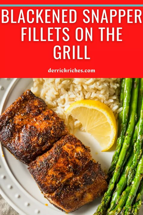 Blackened Snapper Recipes, Red Snapper On Blackstone, Blackened Red Snapper Recipes, Grilled Snapper Fillet Recipes, Grilled Red Snapper Filet Recipes, Snapper Recipes Grilled, Grilled Snapper Fish Recipes, Cod On The Grill, Red Snapper Fillet Recipes