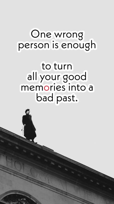 Bad Touch Quotes, Bad Past Quotes, Bad Influence Quotes, Bad Memories Quotes, Past Memories Quotes, Past Quotes, Bad Quotes, Watch Your Words, Think Before You Speak