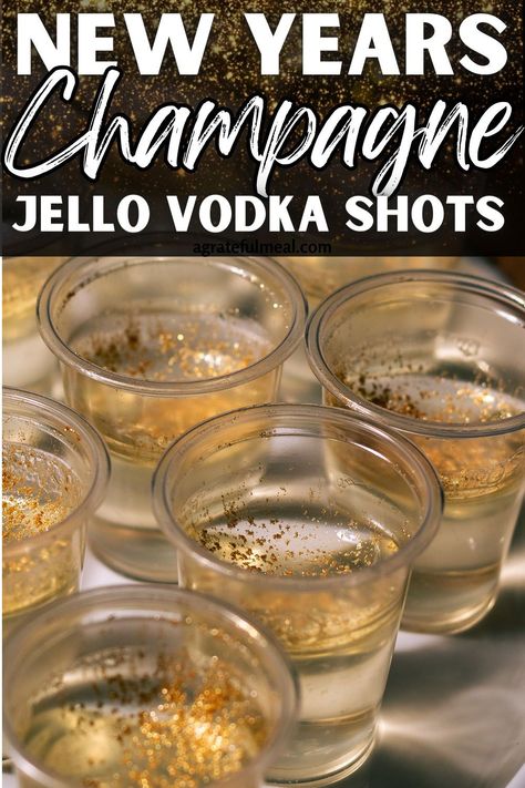 Nye Jello Shots Vodka, New Year’s Eve Jell-o Shots, New Years Jello Shots Recipe, Champagne Jell-o Shots, Nye Jello Shots, New Years Jello Shots, Glitter Vodka, Jello Shots With Vodka, Fun Jello Shots