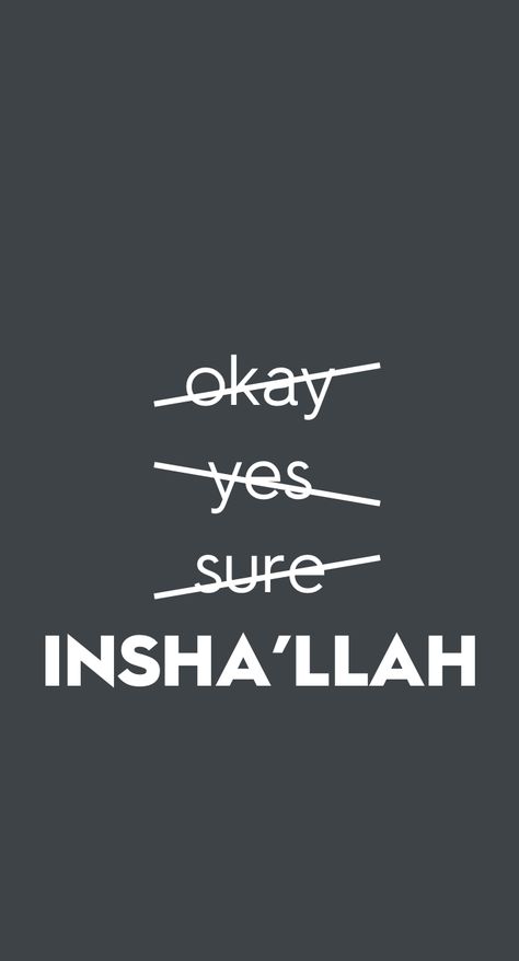 Islamic phone wallpaper  Always say Insha’llah!! #inshallah #islamic #wallpaper #iphone #phonewallpaper #muslim #islam #word Islamic Phone Wallpaper, Mekka Islam, Islamic Wallpaper Iphone, Islamic Wallpaper Hd, Stile Hijab, Short Islamic Quotes, Allah Wallpaper, Ayat Al-quran, Islamic Quotes Wallpaper