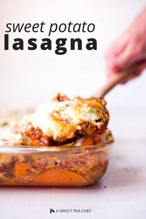 Sweet Potato Lasagna | A healthy and clean way to enjoy lasagna again! www.asweetpeachef.com Sweet Lasagna, Sweet Potato Lasagna Recipe, Sweet Potato Lasagna, Potato Lasagna, Recipe Potato, Sweet Potato Slices, Stuffed Sweet Potato Healthy, Lasagna Recipe, Sweet Potato Recipes