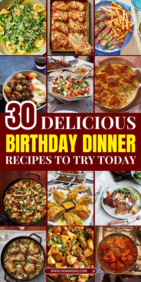 Planning the perfect birthday dinner? These 30+ birthday dinner recipes are packed with delicious flavors and festive vibes! Whether you're hosting a fancy dinner party or keeping it casual, you'll find everything from gourmet meals to easy crowd-pleasers. Save this pin for the best birthday dinner inspiration! Birthday Dishes Recipes, Easy Birthday Dinner Ideas, Dinner For Party, Easy Birthday Dinner, Easy Gourmet Dinners, Birthday Dinner Recipes, Birthday Meals, Birthday Dinner Ideas, Easy To Make Dinners