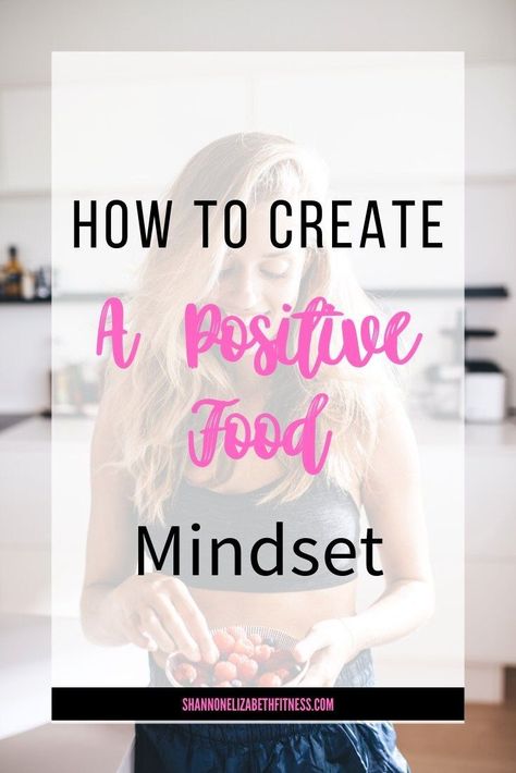 Food Mindset, Emotional Eater, Negative Relationships, Shannon Elizabeth, Mindset Change, Stop Overeating, Eating Tips, Healthy Mindset, Beginner Workout