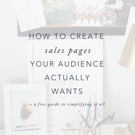 How to Create a Sales Page Your Audience Actually Wants from Ashlyn S. Carter Sales Funnel Template, Business Management Degree, Business Process Management, 25 Hours, Harvard Business School, Sales Tips, Sales Page, Business Degree, Sales Strategy