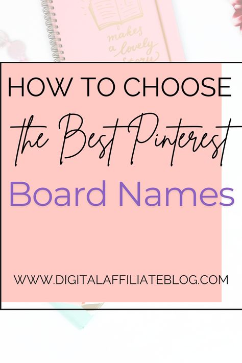 🎯 Want to choose the perfect Pinterest board names that attract more followers and boost your visibility? 📌 In this blog post, we share expert tips on selecting the best board names that align with your niche, optimize for SEO, and increase engagement. 📈 Learn how to create catchy, keyword-rich board names that make your profile stand out! ✨

👉 Ready to take your Pinterest game to the next level? Start here!

#PinterestBoardNames #PinterestTips #BoardNaming #PinterestMarketing #SEOforPinterest #GrowYourPinterest #PinterestStrategy #IncreaseEngagement #PinterestSEO #ContentCreation #SocialMediaTips #MarketingStrategy #PinterestGrowth #PinOptimization #PinterestSuccess Pinterest Board Names, Pinterest Growth, Pinterest Seo, Pinterest Strategy, Pinterest Tips, More Followers, Increase Engagement, Your Profile, Money Maker