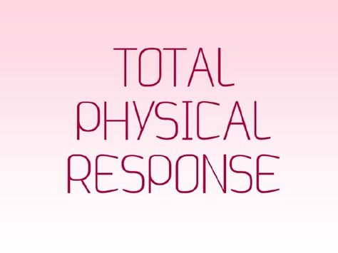 Total Physical Response Tprs Spanish, Total Physical Response, Teaching Adults, Direct Method, Vip Kid, Academic Language, Teacher Board, Easy English, Special Education Elementary