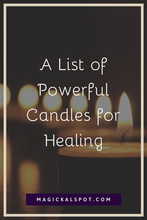 Candle Spell For Health, Candle Spell For Healing, Health Rituals, Essential Oil Candle Recipes, Protection Rituals, Candle Magik, Healing Candle, Spells Protection, Candle Recipes