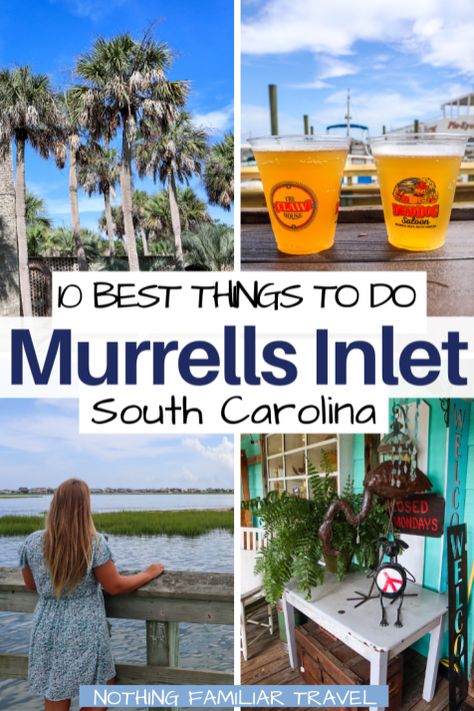 Murrells Inlet South Carolina Murrells Inlet Sc Restaurants, Garden City Beach Sc, Surfside Beach South Carolina, Myrtle Beach Things To Do, Surfside Beach Sc, Myrtle Beach Trip, Charleston Vacation, Pawleys Island Sc, South Carolina Vacation