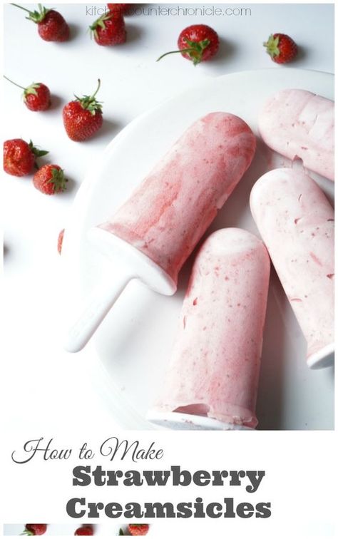 Strawberry Creamsicle, Strawberry Recipe, Strawberry Popsicles, Ice Pop Recipes, Kids Foods, Recipe Strawberry, Yummy Desserts Easy, Ice Cream Pops, Summer Recipe