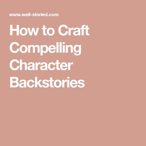 How to Craft Compelling Character Backstories Character Backstory, Lack Of Focus, Make A Character, Do You Know Me, How To Craft, Novel Writing, Happy Memories, Character Development, Favorite Authors