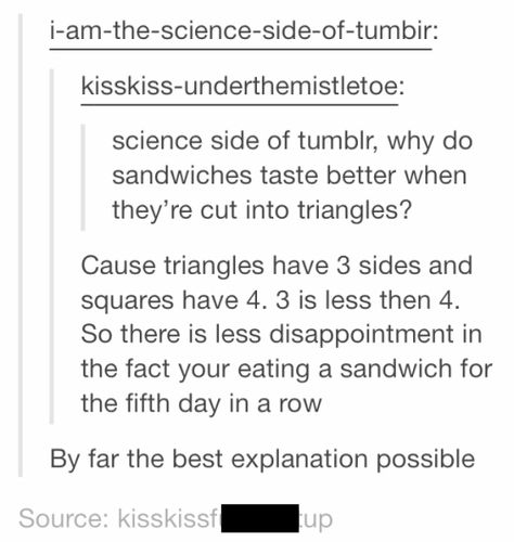 The best explanation Science Tumblr, Physicists, School Humor, The Science, Tumblr Posts, Tumblr Funny, Funny Posts, Logic, Puns