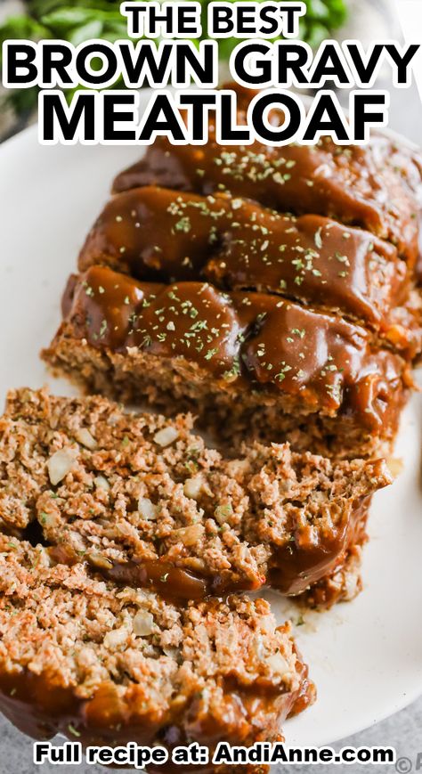 Meatloaf With Gravy Recipes Easy, Savory Meatloaf With Gravy, Meatloaf Brown Gravy Recipes, Meatloaf With Onion Gravy, Meatloaf With Beef Gravy, Ground Beef With Gravy Recipes, Salisbury Meatloaf, Brown Meatloaf Recipes, Easy 1 Lb Ground Beef Recipe