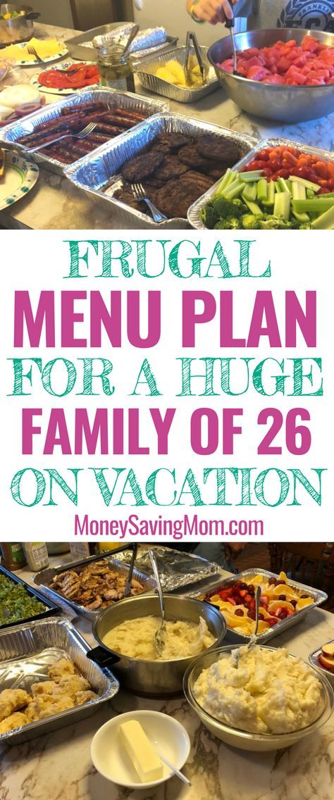 If your extended family is going on a vacation, these are GREAT ideas for a frugal menu plan! Family Vacation Meals, Easy Crowd Meals, Easy Vacation Meals, Vacation Meal Planning, Quick Cheap Dinners, Recipes For A Crowd, A Crowd Of People, Large Group Meals, Crowd Of People