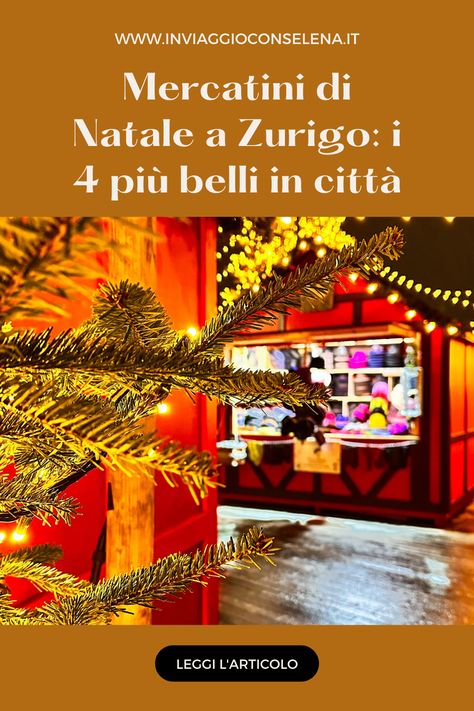 I 4 mercatini di Natale più belli a Zurigo: li trovi in questo nuovo articolo! #zurigo #svizzera #mercatinidinatalezurigo #mercatinoazurigo #mercatinipiùbelli #zurigomercatininatale Travel Blogger, Travel Blog, Blogging, Around The Worlds, Blogger, Travel