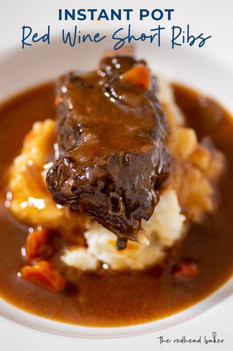 Red Wine Short Ribs, Wine Short Ribs, Instant Pot Short Ribs, Red Wine Recipe, Over Mashed Potatoes, Beef Short Rib Recipes, Wine Recipe, Short Ribs Recipe, Braised Short Ribs