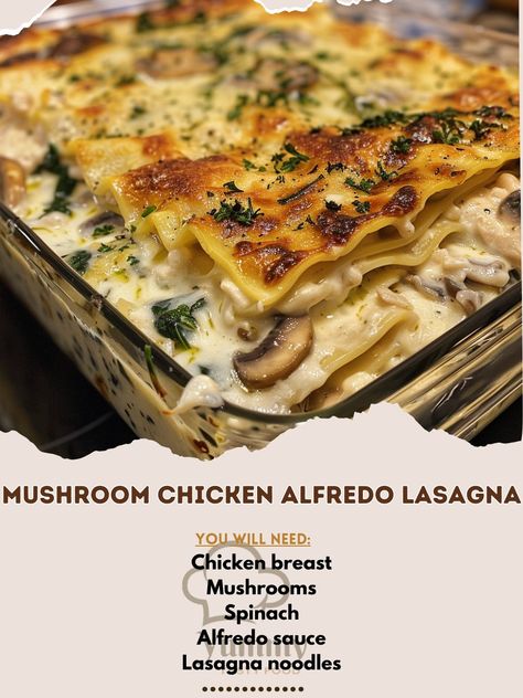 Mushroom Alfredo Lasagna, Mushroom Chicken Alfredo Lasagna, Chicken Mushroom Lasagna, Sauté Mushrooms, Garlic In Olive Oil, Mushroom Alfredo, Chicken Alfredo Lasagna, Mushroom Lasagna, Spinach Alfredo