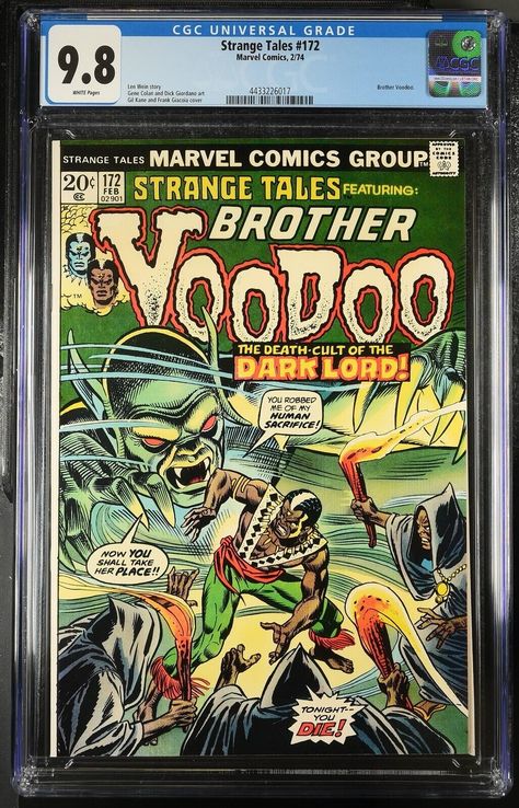 STRANGE TALES #172 CGC GRADE 9.8 (1974) MARVEL COMICS ITEM DESCRIPTION Brother Voodoo. Len Wein - Story Gene Colan & Dick Giordano - Art Gil Kane & Frank Giacoia - Cover CGC Graded 9.8 ~ White Pages ~ Photos have been provided for a visual condition of this item. More pictures can be provided upon request. Please inquire if you have any concerns or questions about this item before purchasing. Thank you SHIPPING INFORMATION FOR THIS ITEM We offer combined shipping for multiple items purchased! Please inquire as rates vary depending on items purchased  THIS ITEM SHIPS IN THE U.S. USING USPS WITH TRACKING AND IS NOT AVAILABLE FOR INTERNATIONAL SHIPPING. Shipping cost is calculated based on buyer's location. SALES TAX CHARGED TO APPLICABLE STATE RESIDENTS. ACCEPTED PAYMENT METHOD - PAYPAL & MA Brother Voodoo, Marvel Comics Covers, Strange Tales, Classic Comic Books, Evil Dead, Marvel Comic Books, Classic Comics, Horror Comics, Dark Lord