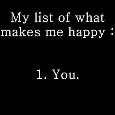 You Bring Me Happiness Quotes, I Wanna Make You Happy, Do You Even Like Me, I Want To Make You Happy, Yes I Like You, I Like You But You Dont Like Me, You Make Me So Happy, All I Want Is You, Faithful Man