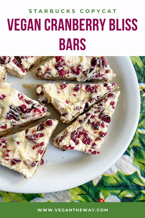 Bliss Bars Starbucks, Starbucks Cranberry Bliss, Cranberry Bliss Bars Recipe, Cranberry Bliss Bars Starbucks, Bliss Bars, Vegan Xmas, Cranberry Bliss, Bliss Bar, Cranberry Dessert