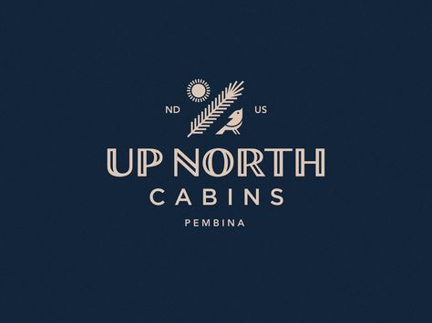 Up North Cabin, Cabin Logo, Airbnb Logo, Urban Logo, Trendy Logos, Up North, Learning Design, Logo Sign, Luxury Logo