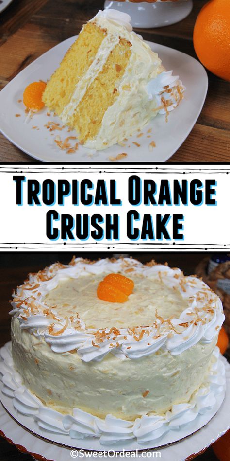 Tropical Orange Crush Cake is naturally sweet from the mandarin oranges and crushed pineapple. Orange Pineapple Cake Recipe, Recipes With Mandarin Oranges, Orange Crush Cake, Orange Coconut Cake, Orange Pineapple Cake, Mandarine Recipes, Mandarin Cake, Mandarin Orange Cake, Crush Cake