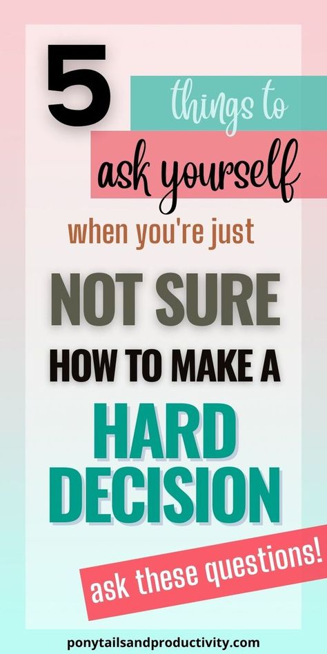 Decision Making Quotes, Things To Ask Yourself, Decision Making Activities, Making Hard Decisions, Things To Ask, Hard Decision, Hard Decisions, Difficult Decisions, Life Changing Decisions