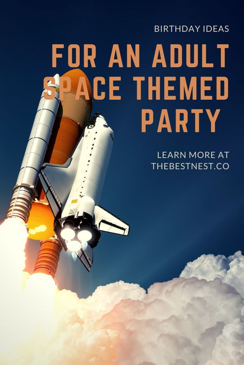 Even adults can have out of this world birthday parties with this super fun theme idea. Space Themed Party Foods, Space Party For Adults, Nasa Party Ideas, Space Theme Food, Space Birthday Party Food, Nasa Party, Birthday Party For Adults, Respiratory Care Week, Space Themed Birthday Party