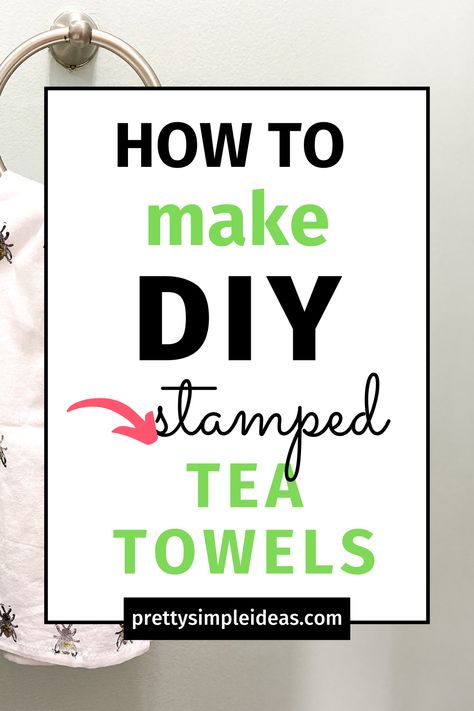 Looking for the perfect homemade gift? Try these DIY Stamped Tea Towels! Not only are they pretty, but very practical too. Click to learn how to make these super easy homemade gifts that are perfect for Christmas. DIY stamped Flour Sack towels. DIY hand stamped tea towels. DIY Stamped kitchen towels. #Diystampedtowels Ikea Dish Towels, Flour Sack Tea Towels Diy, Stamped Dish Towels Diy, Flour Sack Towels Crafts Diy, Diy Christmas Hand Towels, Diy Flour Sack Towels, Christmas Tea Towels Diy, Tea Towels Diy Flour Sacks, Homemade Gift Ideas For Christmas