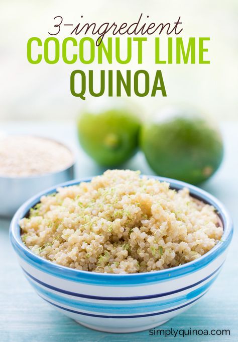 Coconut Lime Quinoa - I've been making this for breakfast, lunch and dinner. It's SOO good! Coconut Lime Quinoa, Quinoa Dishes, Lime Quinoa, Simply Quinoa, 3 Ingredient Recipes, Coconut Lime, Quinoa Recipes, Healthy Side Dishes, Limes