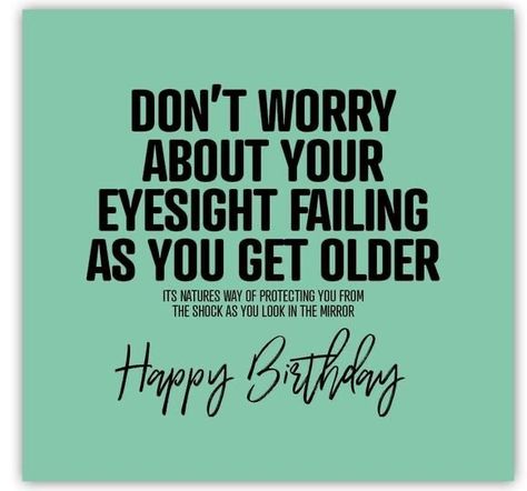 Happy Birthday Bff Funny Hilarious, Saddest Birthday Quotes, Birthday Wishes For Him Funny, Birthday For Male Friend, Birthday Male Friend Funny, Happy Birthday Funny Friend, Funny Bday Wishes Hilarious, Sarcastic Birthday Wishes Hilarious, Happy Birthday Grandma Funny