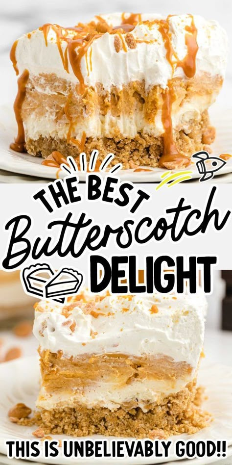 Creamy layers of full of cream cheese, butterscotch pudding and Cool Whip make this butterscotch delight the perfect no-bake treat. Taste Of Home Butterscotch Pudding Torte, No Back Desserts, Butterscotch Layered Dessert, No Bake Butterscotch Cheesecake, Butterscotch Lasagna Dessert, 8 X 8 Desserts, Butterscotch Pie With Jello Pudding, Butterscotch Desserts No Bake, Butterscotch Cream Cheese Pie