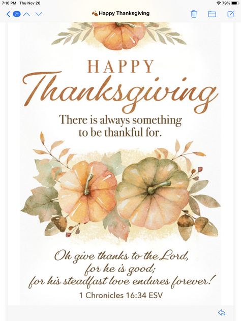 Happy Thanksgiving Religious, Happy Thanksgiving Mom, Happy Thanksgiving Scripture, Blessed Thanksgiving, Happy Thanksgiving Scripture Images, Happy Thanksgiving Images Give Thanks, Happy Thanksgiving Images Christian, Thanksgiving Blessings Quotes, Happy Thanksgiving Wishes