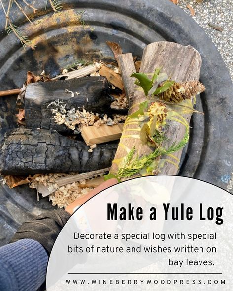 Create a yule log for Winter Solstice. Easy ways to celebrate Winter Solstice and Yule in nature with children. Easy kids nature crafts for winter solstice. Yule traditions for families. Winter Solstice activities Kids Nature Crafts, Winter Solstice Activities, Make A Yule Log, Yule Logs Decoration, Crafts For Winter, Winter Solstice Poems, Solstice Activities, Nature Activities For Kids, Winter Solstice Rituals