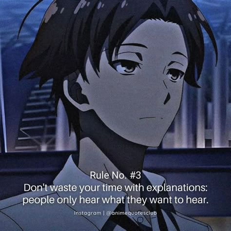 Anime | Quotes | Motivation on Instagram: "People only hear what they want to hear. Follow us for more quotes. @animequotesclub . . . . #animeqoutes #animeqoute #quotesanime #animemotivation #mangaquotes #otakuquotes #ayanokoji #ayanokoujikiyotaka #kiyotakaayanokoji #classroomoftheelite" Anime Inspired Quotes, Best Anime Quotes, Anime Characters Quotes, Anime Character Quotes, Anime Inspirational Quotes, Quotes From Anime, Cool Anime Quotes, Quote Anime, Anime Quotes Wallpaper