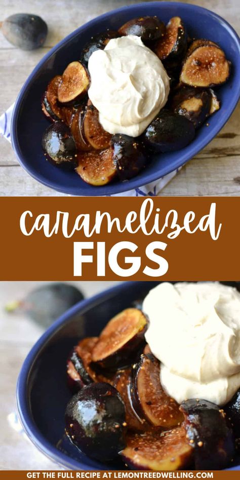 Delicious Caramelized Figs - made with a handful of ingredients and topped with whipped brown sugar cinnamon cream cheese. A simple, rustic dessert that's ready in 20 minutes or less! Figs Dessert Recipes, Fig Newtons With Fresh Figs, Fig Dessert Recipes, Recipes With Figs, Figs Dessert, Brown Sugar Cinnamon Cream Cheese, Caramelized Figs, Chocolate Covered Figs, Figs Recipes