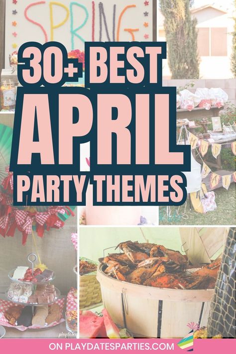 Take your April celebrations to the next level with these amazing april party themes! We're sharing over 30 ideas perfect for April - from elegant wine tastings, to messy mud pie parties, and everything in between. Whether you're hosting a birthday party, a baby shower, or a sophisticated wedding shower for adults, you don't want to miss all these fun and creative spring party ideas. Spring Party Themes, Bunco Party Themes, Party Themes For Kids, Spring Fling Party, Spring Theme Party, Spring Birthday Party, Spring Party Decorations, Party Theme Ideas, Backyard Birthday Parties