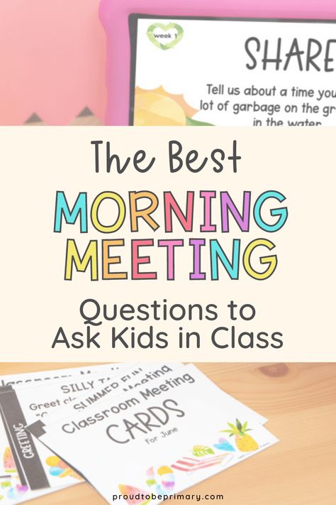 Morning Meeting Questions, Questions To Ask Kids, Meaningful Questions, Morning Meeting Greetings, Meeting Games, Build Classroom Community, Thoughtful Questions, Classroom Meetings, Morning Meeting Activities