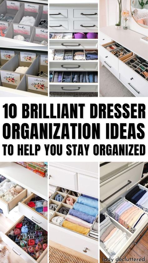 10 Brilliant Dresser Organization Ideas to Help You Stay Organized Dresser Storage Ideas, Kitchen Storage Closet, Dresser Organization Ideas, Bedroom Dresser Organization, Drawer Organization Ideas, Dresser Top Organization Ideas, Messy Drawer, Dresser Top Organization, Bedroom Drawer Organizer