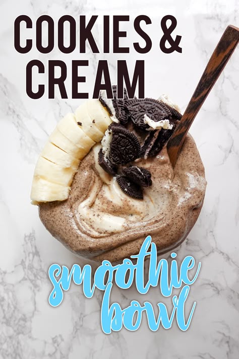 Sweet Smoothie Bowl, Smoothie Toppings, Dessert Smoothie Bowl, Healthy Dessert Smoothie Recipes, Cookies And Cream Smoothie Healthy, Healthy Cookies And Cream, Dessert Smoothies, Cookie Smoothie, Dessert Smoothie Recipes