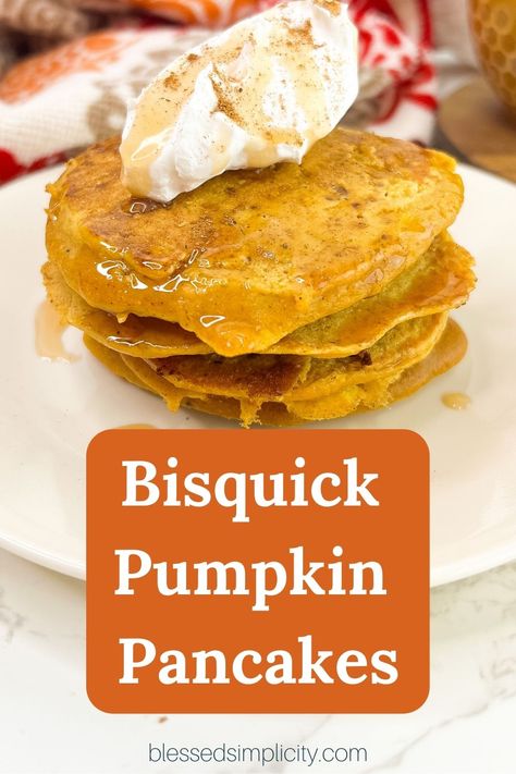 Pumpkin Pancakes Bisquick Recipe, Pumpkin Pancakes With Bisquick, Pumpkin Pancakes With Mix Easy, Bisquick Pumpkin Pancakes, Pancakes With Bisquick, Pumpkin Pancakes Bisquick, Easy Pumpkin Recipes, Pumpkin Pie Pancakes, Pancake Mix Recipe