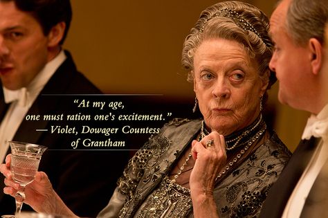 Maggie Smith Quotes, Maggie Smith Downton Abbey, Violet Quotes, Quotes Stars, Lady Grantham, Downton Abbey Quotes, Minerva Mcgonagall, Lady Violet, Julian Fellowes